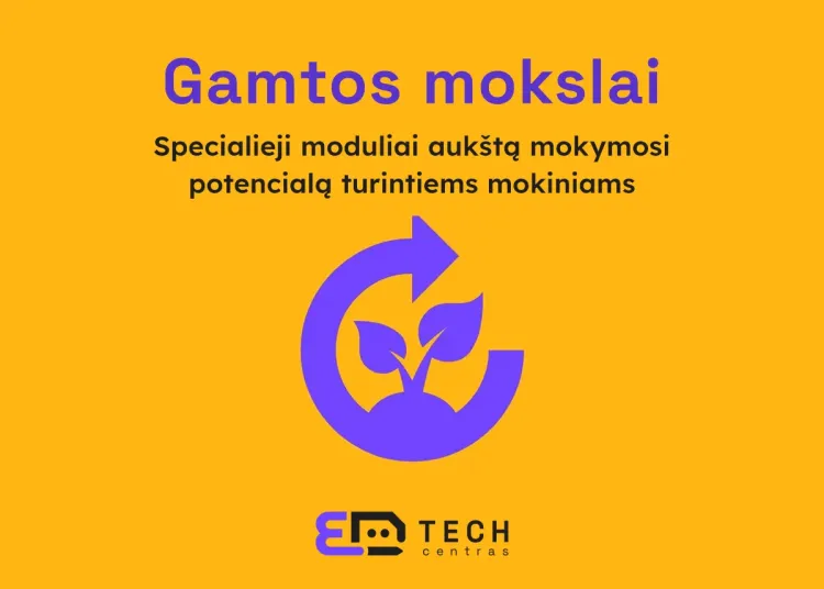 Specialieji moduliai aukštesniųjų gebėjimų mokiniams. Gamtos mokslai