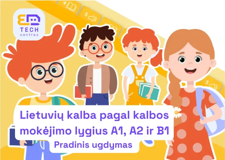 Lietuvių kalba pagal kalbos mokėjimo lygius A1, A2 ir B1